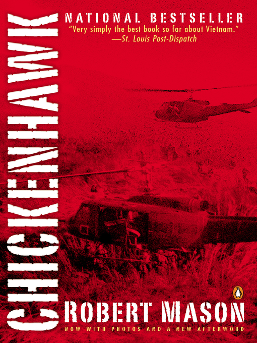 Title details for Chickenhawk by Robert Mason - Available